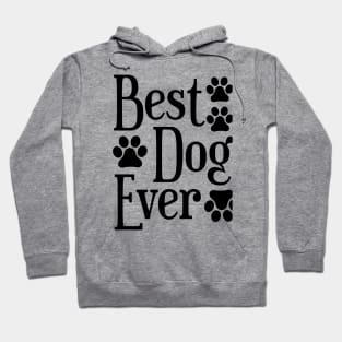 Best Dog Dad Ever Hoodie